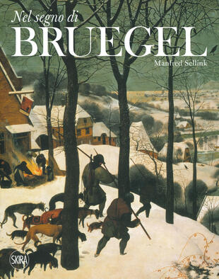 copertina Nel segno di Bruegel. Ediz. a colori