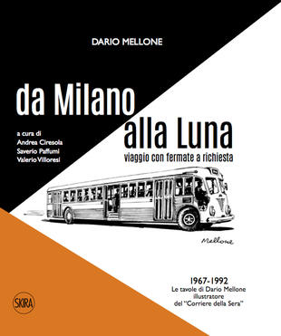 copertina Dario Mellone. Da Milano alla Luna. Viaggio con fermate a richiesta