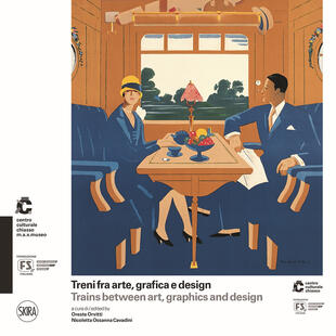 copertina Treni fra arte, grafica e design-Trains between art, graphics and design. Ediz. illustrata