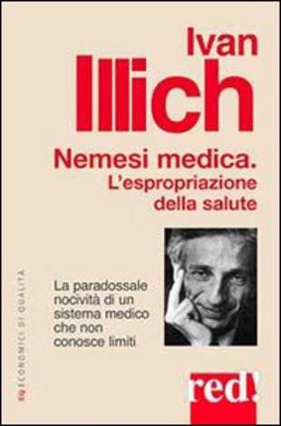 copertina Nemesi medica. L'espropriazione della salute