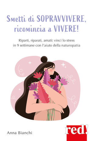 copertina Smetti di sopravvivere, ricomincia a vivere!