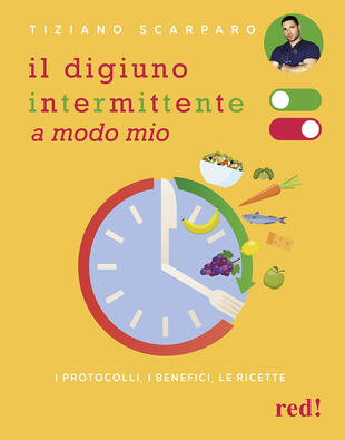 copertina Il digiuno intermittente a modo mio. I protocolli, i benefici, le ricette