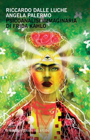 copertina Psicoanalisi immaginaria di Frida Kahlo