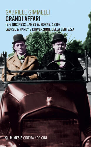 copertina Grandi affari (Bug business, James W. Horne, 1929). Laurel & Hardy e l'invenzione della lentezza