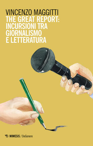 copertina The great report: incursioni tra letteratura e giornalismo