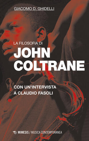 copertina La filosofia di John Coltrane. Con un'intervista a Claudio Fasoli