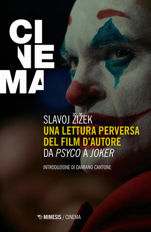 copertina Una lettura perversa del film d'autore. Da «Psyco» a «Joker»