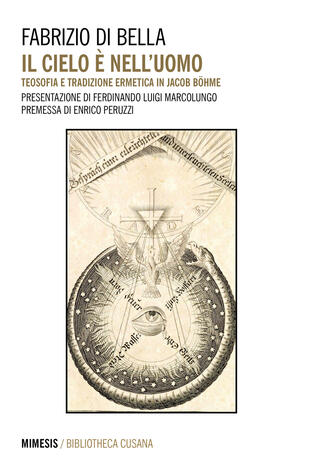 copertina Il cielo è nell'uomo. Teosofia e tradizione ermetica in Jacob Böhme