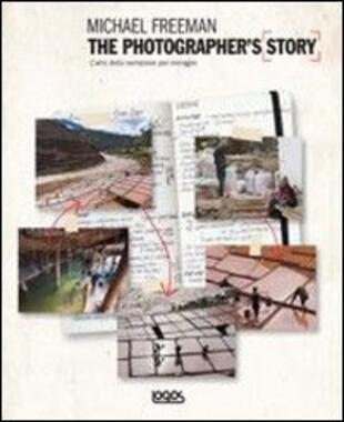 copertina The photographer's story. L'arte della narrazione per immagini