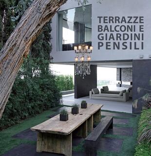 copertina Terrazze, balconi e giardini pensili. Ediz. multilingue