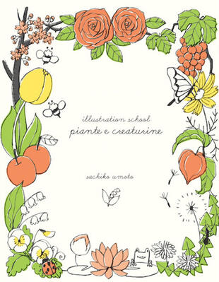 copertina Illustration school. Piante e creaturine