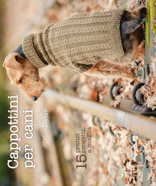 copertina Cappottini per cani. 15 pratici progetti a maglia
