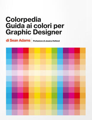 copertina Colorpedia. Guida ai colori per grahic designer. Ediz. a colori