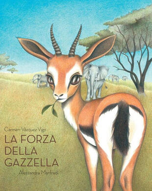 copertina La forza della gazzella