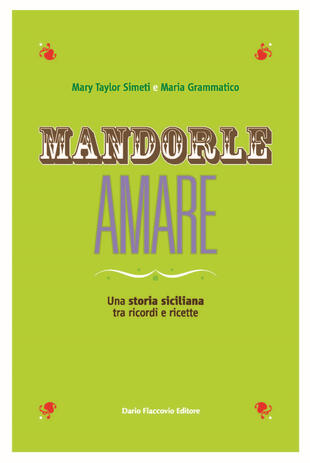 copertina Mandorle amare. Una storia siciliana tra ricordi e ricette