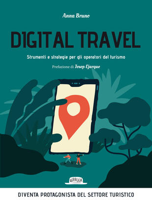 copertina Digital travel. Strumenti e strategie per gli operatori del turismo