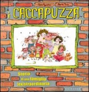 copertina I Caccapuzza. Storia di una famiglia (ex)straordinaria