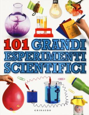 copertina 101 grandi esperimenti scientifici