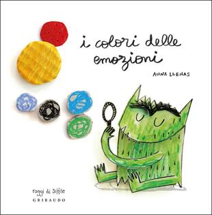 copertina I colori delle emozioni. Ediz. a colori