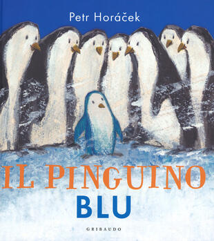 copertina Il pinguino blu. Ediz. a colori
