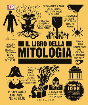 copertina Il libro della mitologia. Grandi idee spiegate in modo semplice