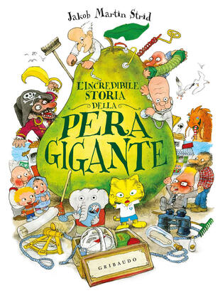 copertina L' incredibile storia della pera gigante. Ediz. a colori