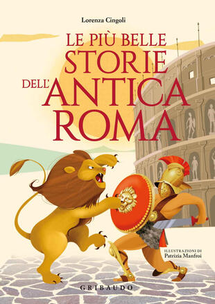 copertina Le più belle storie dell'antica Roma