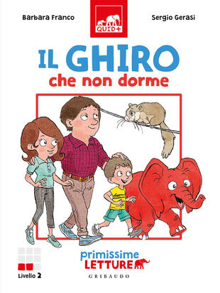 copertina Il ghiro che non dorme. Primissime letture. Livello 2. Ediz. a colori