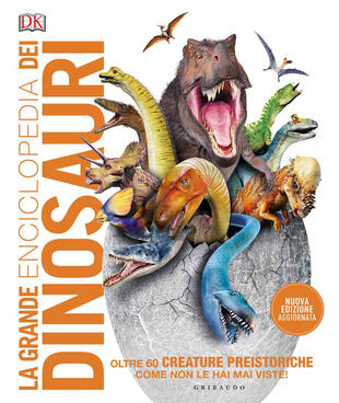 copertina La grande enciclopedia dei dinosauri. Ediz. a colori