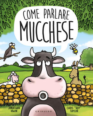 copertina Come parlare mucchese. Ediz. a colori