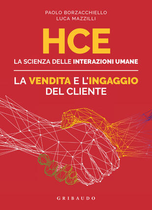 copertina HCE. La scienza delle interazioni umane. La vendita e l'ingaggio del cliente