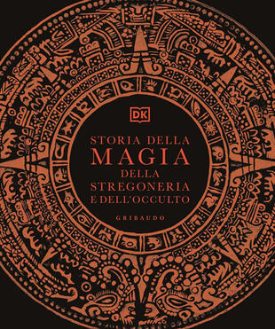 copertina Storia della magia, della stregoneria e dell'occulto