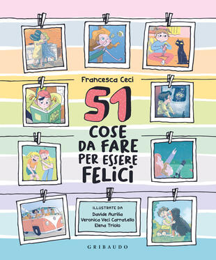 copertina 51 cose da fare per essere felici. Ediz. a colori
