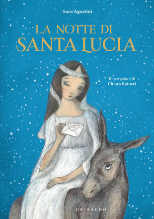 copertina La notte di Santa Lucia. Ediz. a colori