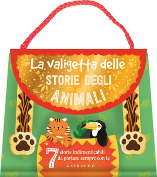 copertina La valigetta delle storie degli animali. Ediz. a colori