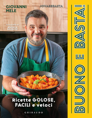 copertina Buono e basta! Ricette golose, facili e veloci