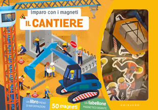 copertina Cantiere. Imparo con i magneti. Ediz. a colori. Con 50 magneti. Con tabellone