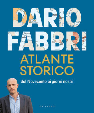 copertina Atlante storico. Dal Novecento ai giorni nostri