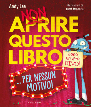 copertina Non aprire questo libro... per nessun motivo!