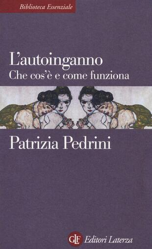 copertina L' autoinganno. Che cos'è e come funziona