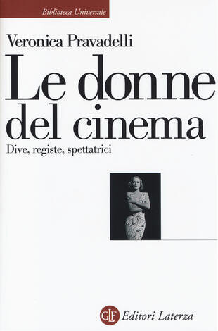 copertina Le donne del cinema. Dive, registe, spettatrici