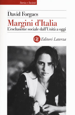 copertina Margini d'Italia. L'esclusione sociale dall'Unità a oggi