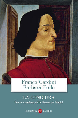 copertina La congiura. Potere e vendetta nella Firenze dei Medici