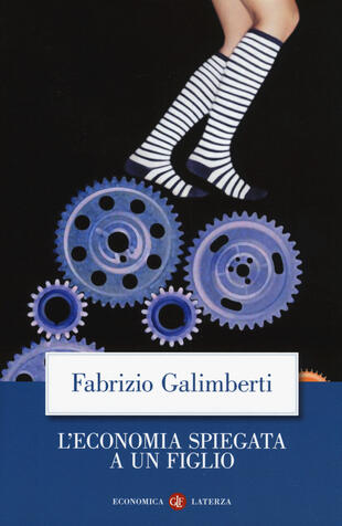 copertina L' economia spiegata a un figlio