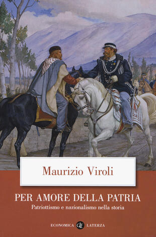 copertina Per amore della patria. Patriottismo e nazionalismo nella storia