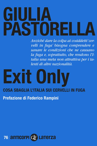 copertina Exit Only. Cosa sbaglia l'Italia sui cervelli in fuga