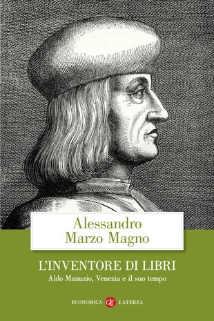 copertina L'inventore di libri. Aldo Manuzio, Venezia e il suo tempo