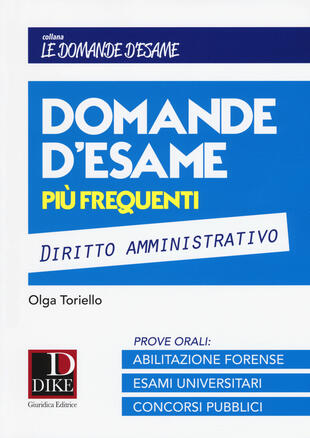 copertina Domande d'esame più frequenti. Diritto amministrativo