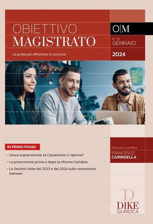 copertina Obiettivo magistrato. La guida per affrontare il concorso (2024). Vol. 70: Gennaio
