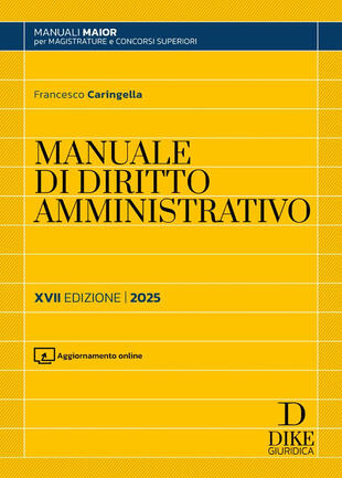 copertina Manuale di diritto amministrativo. Parte generale e parte speciale. Ediz. maior 2025. Con aggiornamento online